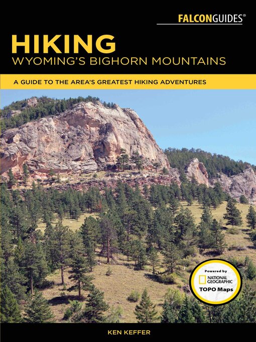 Title details for Hiking Wyoming's Bighorn Mountains by Ken Keffer - Available